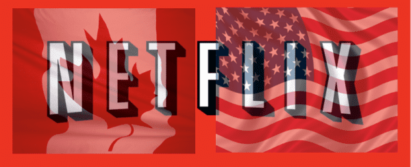 How to get american netflix in canada