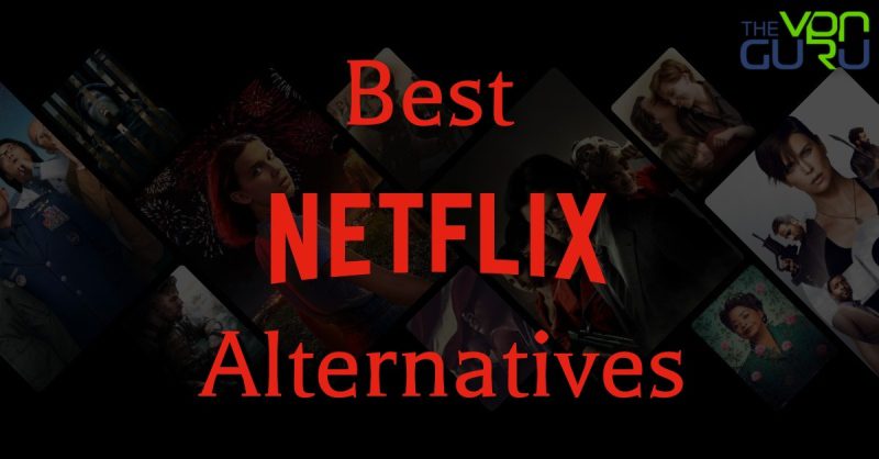 Top 5 Us Netflix Alternatives In 2024 Review Guide The Vpn Guru