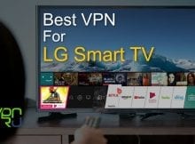 Best VPN for LG TV Review