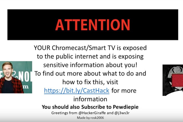 Casthack Latest Pewdiepie Hack Exposes Chromecast And Router Bug - chrome cast hacker on roblox