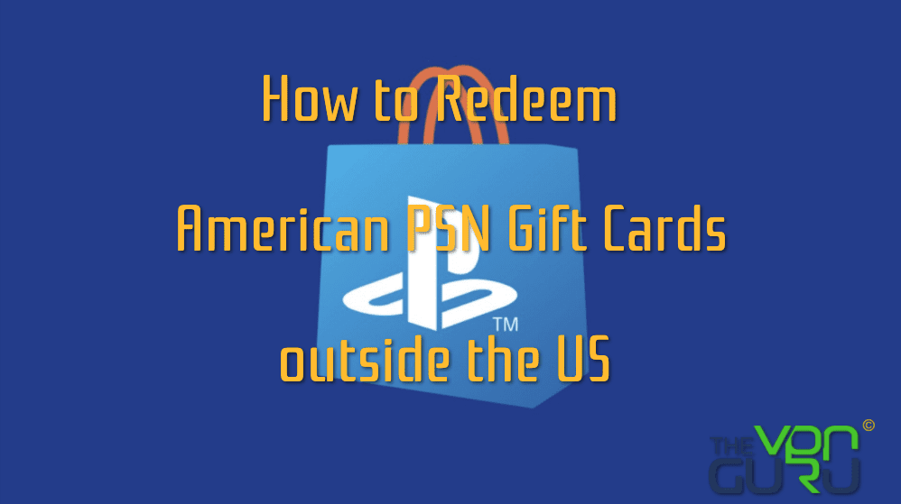 Udsøgt audition automat How to Redeem an American PSN Gift Card outside the US